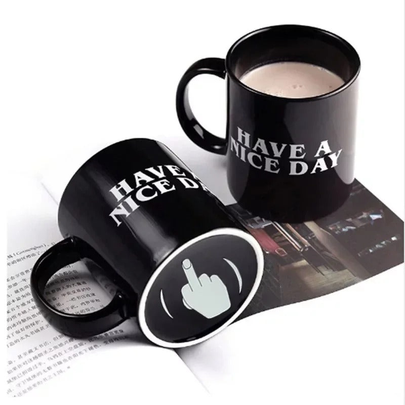 Have A Nice Day Cup